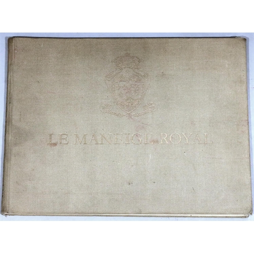 807 - Pluvinel (Antoine de) Le Maneige Royal limited edition facsimile reprint of the edition of 1626 orig... 