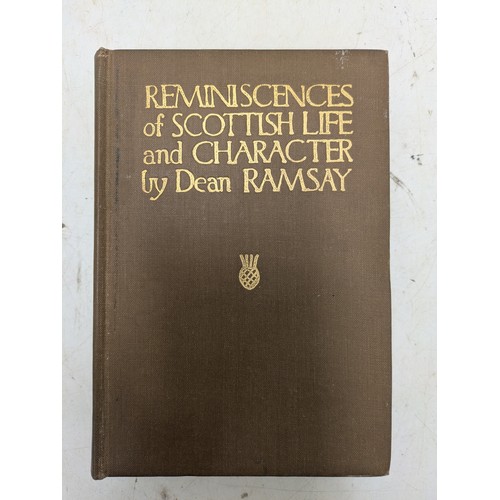 14 - Reminiscences of Scottish Life & Character - Dean Ramsay. First edition 1912.  Nice cloth cover with... 