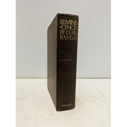 14 - Reminiscences of Scottish Life & Character - Dean Ramsay. First edition 1912.  Nice cloth cover with... 