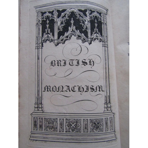 269 - Thomas Dudley Fosbrooke - British Monachism or Manners and Customs of Monks and Nuns of England, two... 