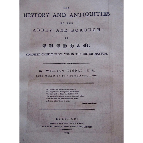 272 - William Tindal - The History and Antiquities of the Abbey and Borough of Evesham 1794, illustrated s... 