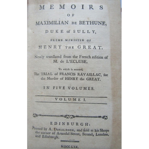 288 - Maximilian de Bethone, Duke of Sully - Memoirs of, five volumes, leather bound, 1770