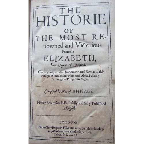 311 - William Camden - The Historie of the Most Renouned and Victorious - Elizabeth Late Queene of England... 