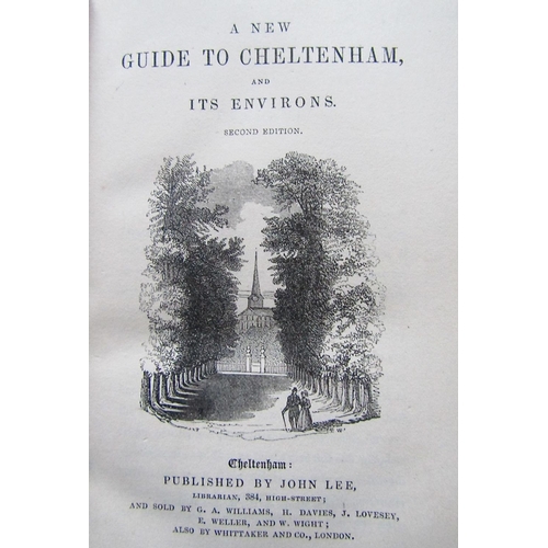 313 - Various Cheltenham Interest - A New Guide to Cheltenham, leather bound, 1837, Edwin Lee - Cheltenham... 