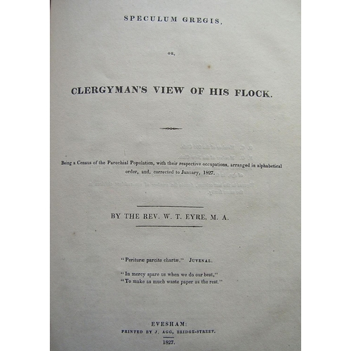 338 - Rev W.T. Eyre - A Guide to Blockley, together with a census of the population, 1827;  Mary Southall ... 