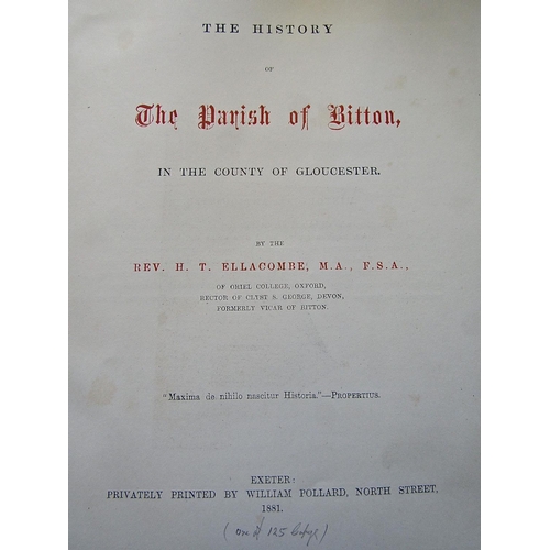 343 - Rev H.T. Ellacombe - The History of the Parish of Bitton, Gloucestershire, limited to 125 copies, wo... 