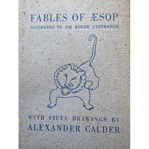 423 - Fables of Aesop, according to Sir Roger L'Estrange, illustrated by Alexander Calder. Limited edition... 