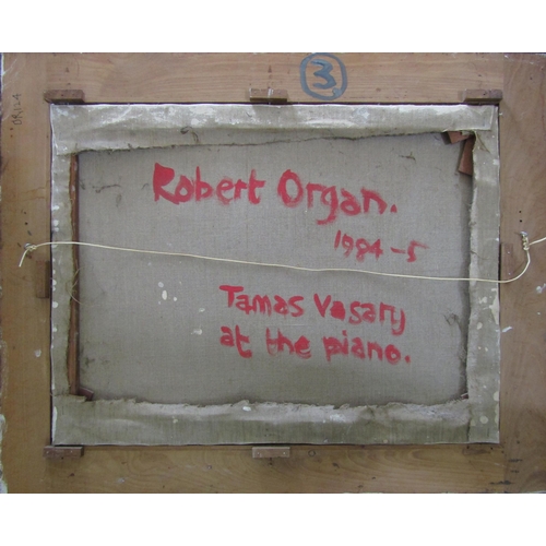 69 - ROBERT ORGAN (b.1933)
'TAMAS VASARY AT THE PIANO'
oil on canvas, signed and dated 84-85 to verso
45.... 