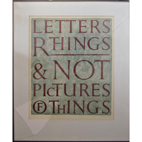 78 - DAVID KINDERSLEY MBE (1915-1995)
'LETTERS ARE THINGS' 1971
lithograph in colours, signed and numbere... 