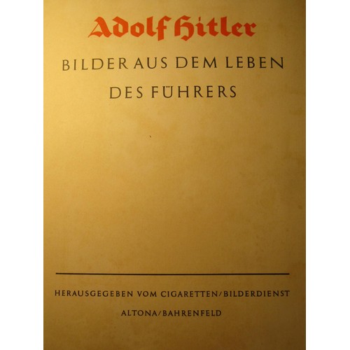 238 - Adolf Hitler - Bilder Aus Dem Leben des Furhrers (Pictures from Life of the Leader) 1936 and Deutchl... 