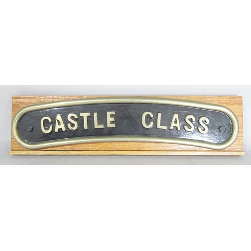 1606 - A Castle Class railway plaque with slightly arched outline, 51 cm max, mounted on a later board