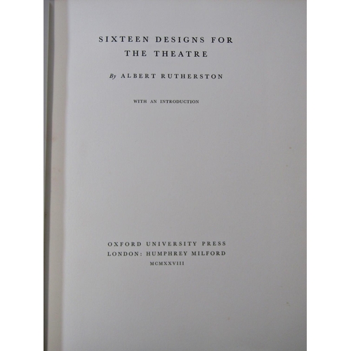 237 - Art Interest - Portrait Drawings by William Rothenstein, 60 Designs for the Theatre, by Albert Ruthe... 
