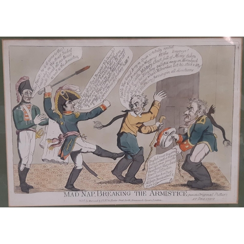 87 - (British School, Satirical Print) 'Mad Nap breaking the armistice from the Original Picture at Dresd... 