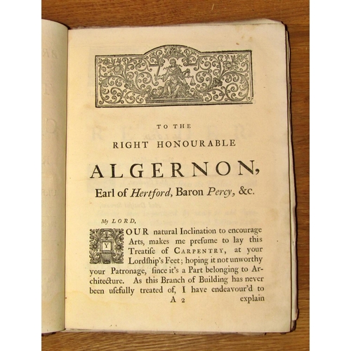 243 - The British Carpenter on a Thesis on Carpentry by Francis Price 1735, second edition, illustrated, T... 