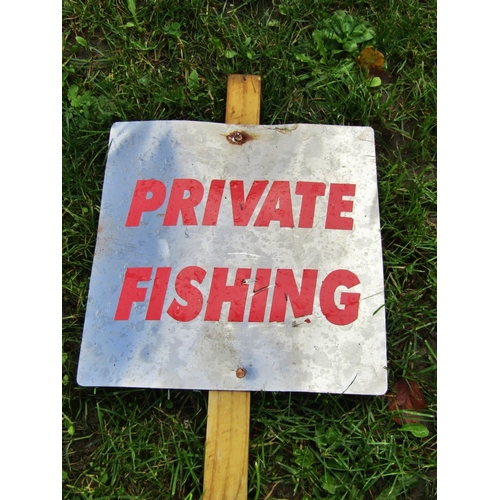 2064 - A steel Private Fishing sign mounted on a simple pine baton, 31cm square x 105cm high