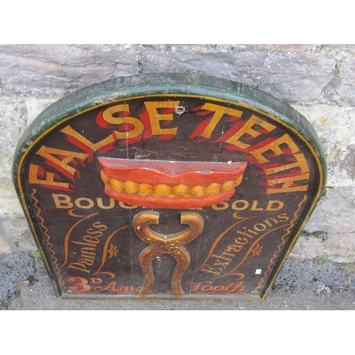 2122 - A decorative painted advertising board in the Edwardian style, ‘False Teeth Bought & Sold, painless,... 