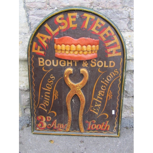 2122 - A decorative painted advertising board in the Edwardian style, ‘False Teeth Bought & Sold, painless,... 