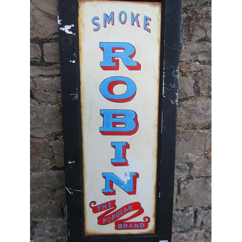 2107 - A large decorative panelled merchant’s advertising sign ‘Smoke Robin Julien Tobacco, the popular bra... 