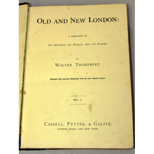 244 - Old and New London by Walter Thornbury, six volumes, circa 1880