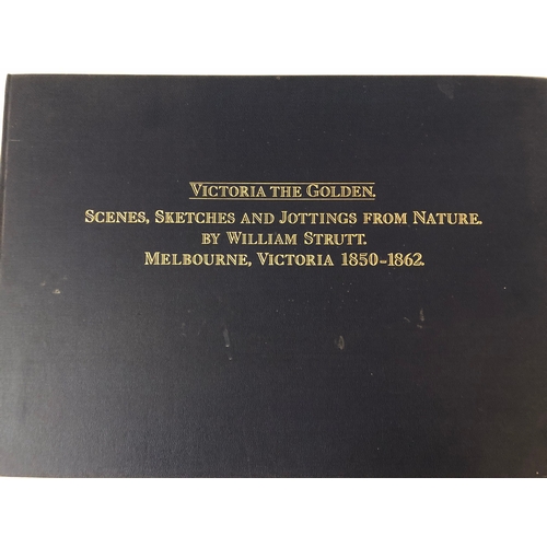 130 - (Book) 'Victoria The Golden - scenes, sketches & jottings from nature by William Strutt. Melbourne V... 