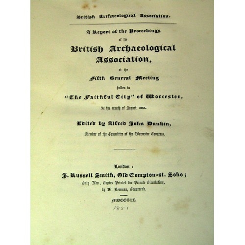 838 - Antiquarian interest archaeological report for 1848 for Worcester, Anglo Saxon History 1885 (2 vols)... 