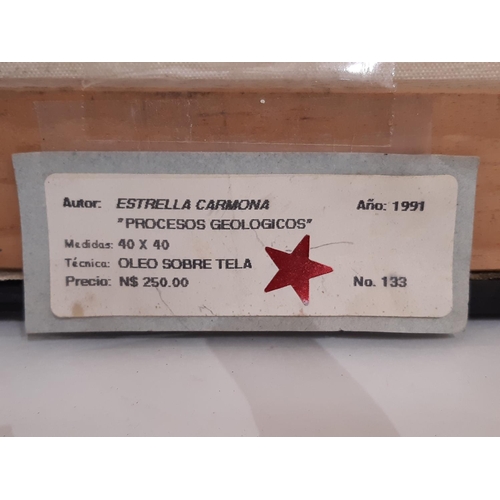 721 - Estrella Carmona Ronzon (Mexican, 1962-2011) - 'Procesos Geologicos' (1991), oil on canvas, with art... 