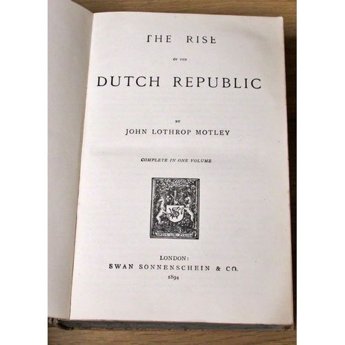 814 - Collection of antiquarian books to include The Rise of The Dutch Republic by John Motley (1894) and ... 