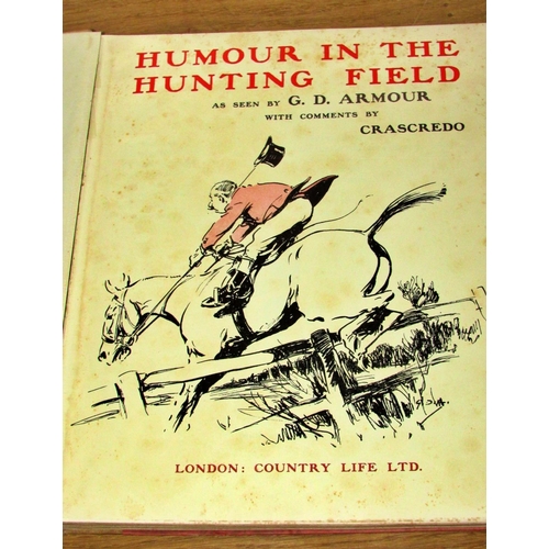 847 - Humour in the Hunting Field by G D Armour (1935) with coloured plates