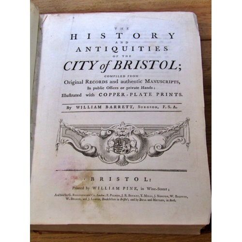 652 - The History and Antiquities of the City of Bristol by William Barrett (1789) illustrated with copper... 