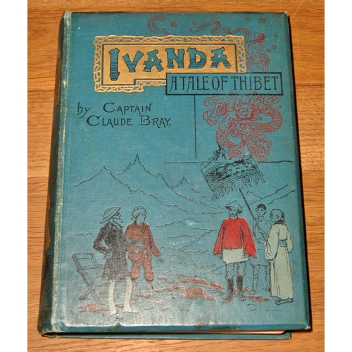 618 - A small mixed library of literature to include Ivanda, A Tale of Tibet or The Pilgrim's Quest (1894)... 