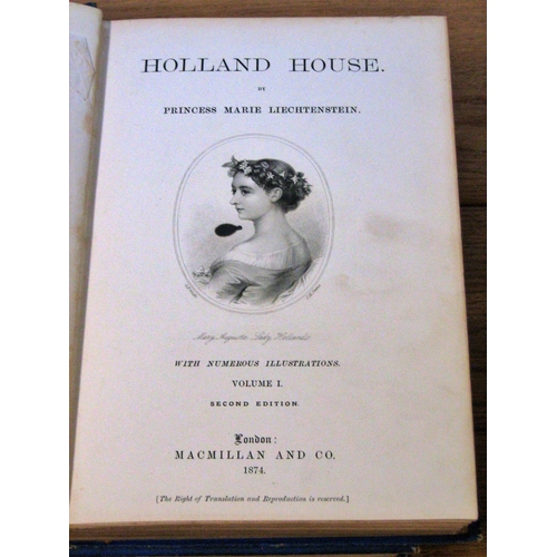 623 - Second edition of Holland House by Princess Marie Liechtenstein (2 volumes, 1874) published by Macmi... 