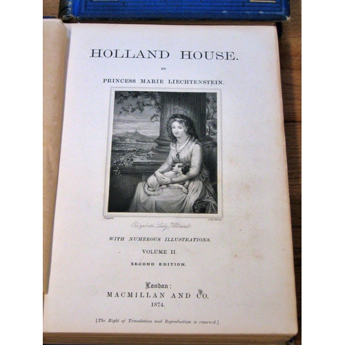 623 - Second edition of Holland House by Princess Marie Liechtenstein (2 volumes, 1874) published by Macmi... 