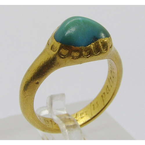 Important 17th century yellow metal posie ring set with turquoise, inscription possibly relating to Deuteronomy 32:11 - (Like an eagle that stirs up its nest and hovers over its young) (see photographs), size N/O, 9g.  

Owned by Sir Matthew Hale SL (1 November 1609 – 25 December 1676). The ring has been in the same family ownership to date.
Hale was a highly influential barrister and judge during the reigns of King Charles I, Oliver Cromwell and King Charles II.  He was due to represent Charles I at his State trial, however the King refused to recognise the court's authority and represented himself.
Cromwell appointed him 'Justice of the Common Pleas'.
When Charles II returned to the throne in 1660 the King made him Hall 'Chief Justice of the King's Bench' and knighted him.