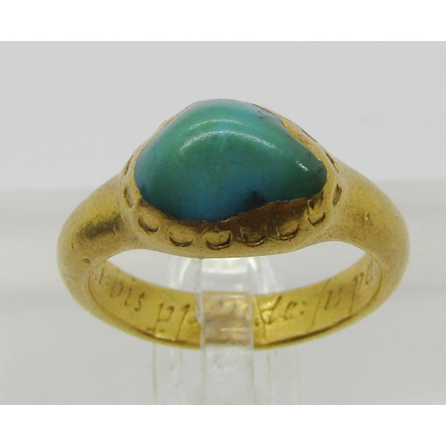 360 - Important 17th century yellow metal posie ring set with turquoise, inscription possibly relating to ... 