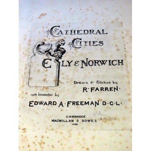 858 - A large (50 x 35cm) tome on Cathedral Cities - Ely and Norwich (1883) drawn and etched by R Farren (... 