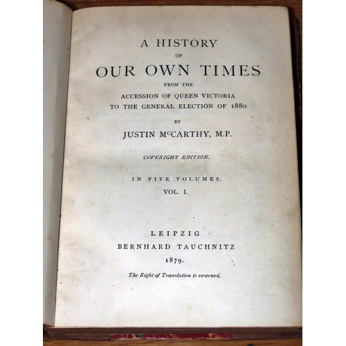 571 - A History of Our Own Times (from the accession of Queen Victoria to the General Election of 1880) by... 