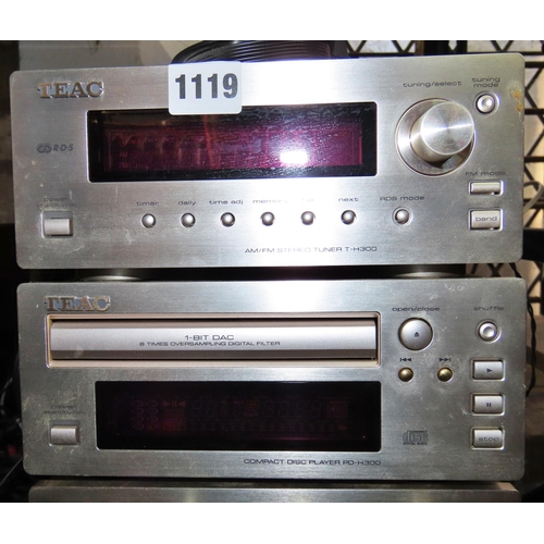 1119 - Teac 300 series hi-fi separates comprising a AM-FM stereo tuner T-H300, a compact disc player PD-H30... 