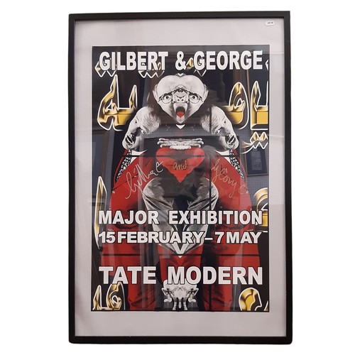 1721 - Gilbert & George signed Major Exhibition at Tate Modern poster, 15 February - 7 May, frame dimension... 