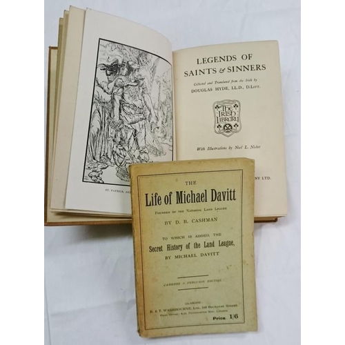 61 - D. C. Cashman 'Life of Michael Davitt' (c 1895);   and Douglas Hyde 'Legends of Saints and Sinners'