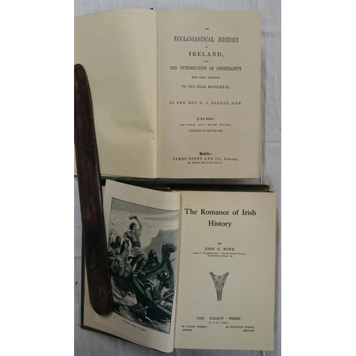 73 - M. J. Brennan 'Ecclesiastical History of Ireland' (c. 1880);  and John Rowe 'The Romance of Irish Hi... 