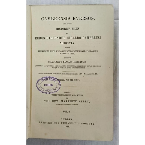 87 - Rev. M. Kelly 'Cambrensis Eversus' (1848/1851) in Three Volumes