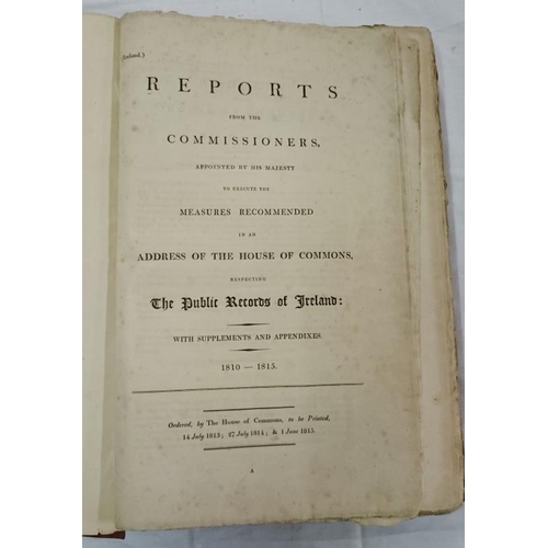 106 - Reports from the Commissioners respecting Public Records of Ireland (1810-1825) - 3 Large Folio Volu... 