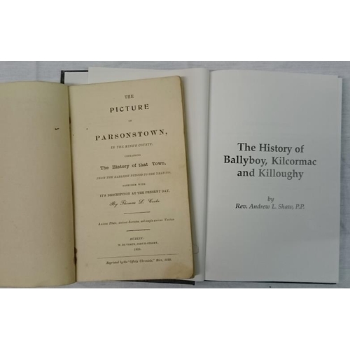 117 - T. B. Cooke 'The Picture of Parsonstown' (1929);  and Rev. L. Shaw 'The History of Ballyboy' (2)