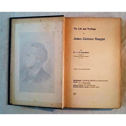 17 - James Clarence Mangan: O’Donoghue’s Life and Writings of (Edin, D., USA 1897.