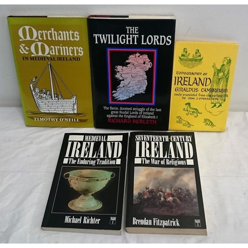 139 - Medieval Ireland: Merchants and Mariners  (1987); Topography of Ireland ( 1951); The Twilight Lords ... 