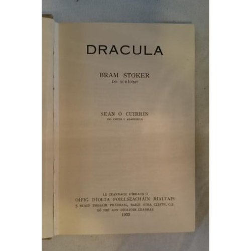 468 - Bram Stoker, Dracula;  Translated into Gaeilge by Seán Ó Cuirrín, (1933). No dustjacket. (1)