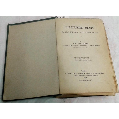 480 - The Munster Circuit. Tales, Trials and Traditions. J. R.  O'Flanagan. London.  1880. Cloth