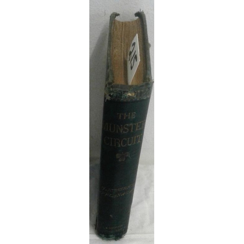 480 - The Munster Circuit. Tales, Trials and Traditions. J. R.  O'Flanagan. London.  1880. Cloth