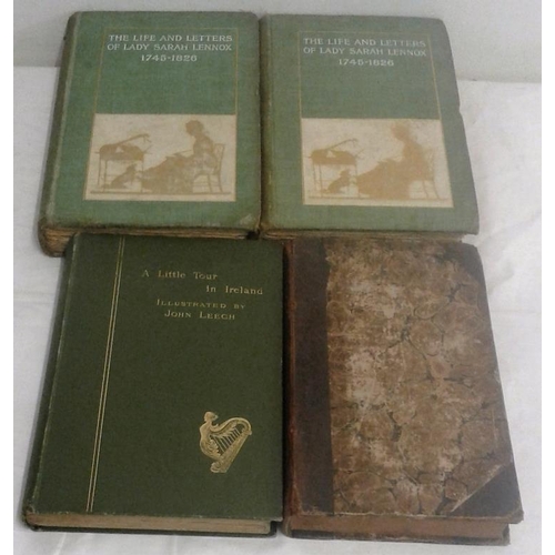 497 - Life and Letters of  Lady Sarah Lennox in 2 vols. & A Little Tour in Ireland by S. Reyolds Hole. 189... 