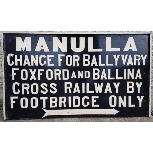 87 - Destination Sign - Manulla, Manulla Change for Ballyvary Foxford and Ballina Cross Railway by Footbr... 